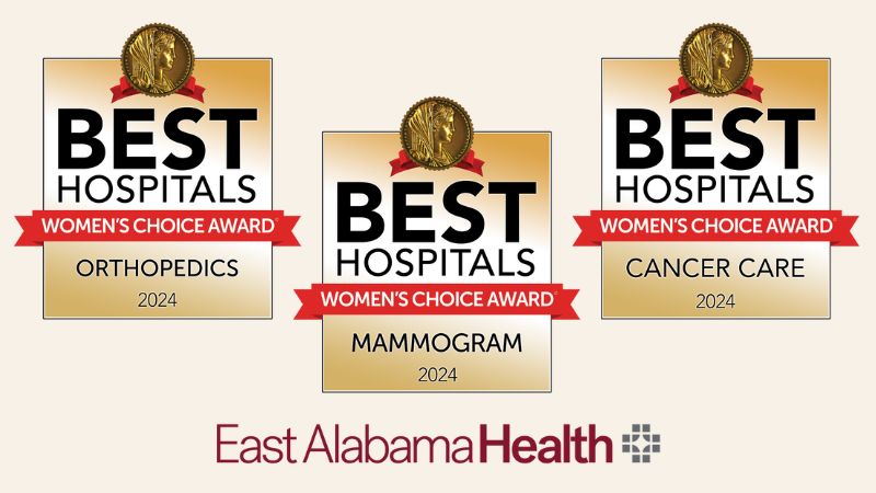 East Alabama Medical Center has been recognized by Women's Choice as one of America's Best Hospitals in 2024 for Orthopedics, Mammogram, and Cancer Care.